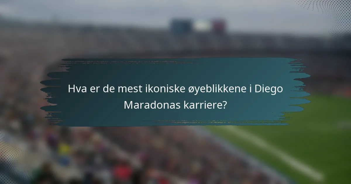 Hva er de mest ikoniske øyeblikkene i Diego Maradonas karriere?
